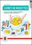 Livret de recettes : des recettes simples, parfois étonnantes, délicieuses et avec "zéro déchet" vignette
