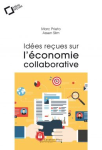 Idées reçues sur l'économie collaborative vignette