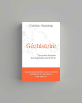 Géohistoire, une autre histoire des humains sur la terre vignette