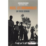 Nous, les innommables : Un tabou birman vignette