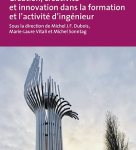 Création, créativité et innovation dans la formation et l'activité d'ingénieur vignette
