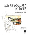 Dans un brouillard de poche vignette