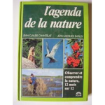 L'agenda de la nature : observer et comprendre la nature, 12 mois sur 12 vignette